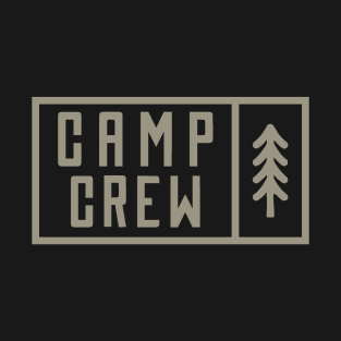 Camp Crew Apparel and Accessories T-Shirt