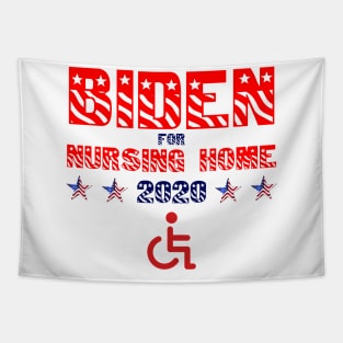 Biden For Nursing Home 2020 Tapestry