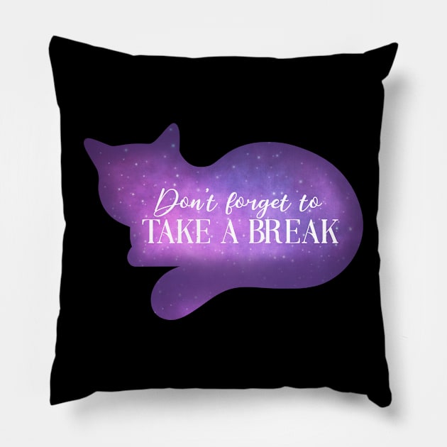 Cat Says Take a Break Magic Spirit Animal for Working at Home Pillow by ichewsyou