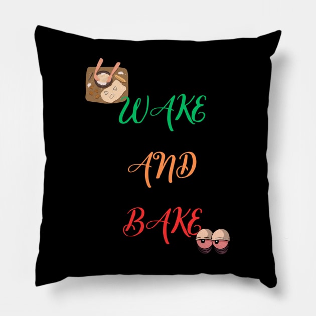 Bake - Wake and Bake Pillow by Tip Top Ideas