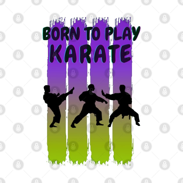 Born to play karate by Aspectartworks