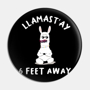 llamast'ay feet away: Humour Quote stay 6,six llama stay Pin