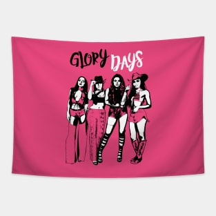 glory days Tapestry