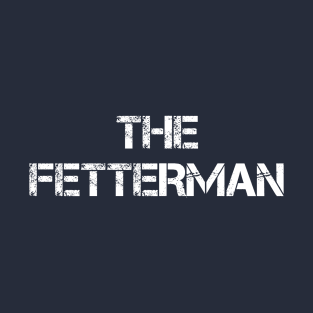 The Fetterman 2024 T-Shirt