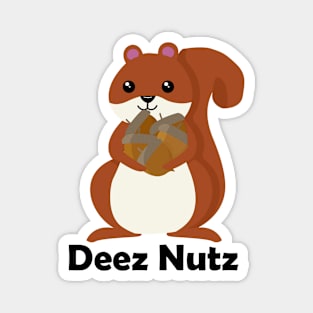 Deez Nuts Squirrel Magnet