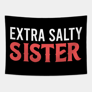 extra salty sister Tapestry