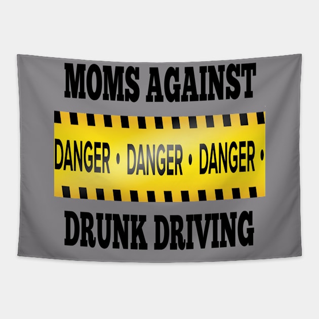 mom against drunk driving Tapestry by DZCHIBA