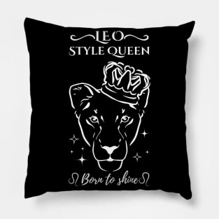 Funny Leo Zodiac Sign - Leo Style Queen, born to shine - Black Pillow