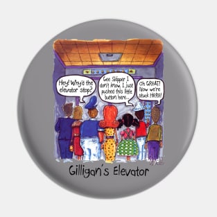 GILLIGAN’S ELEVATOR Pin