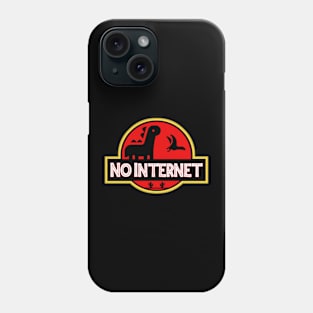 No Internet Phone Case