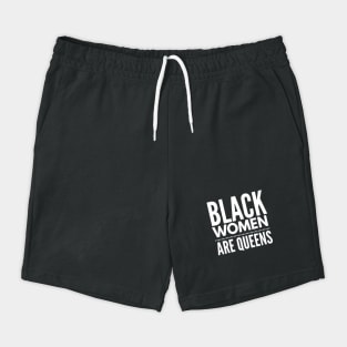 Black Women Are Queens | African American | Black Lives Shorts