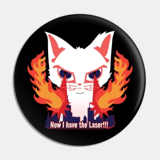 Cat with laser eyes burning down the city Pin