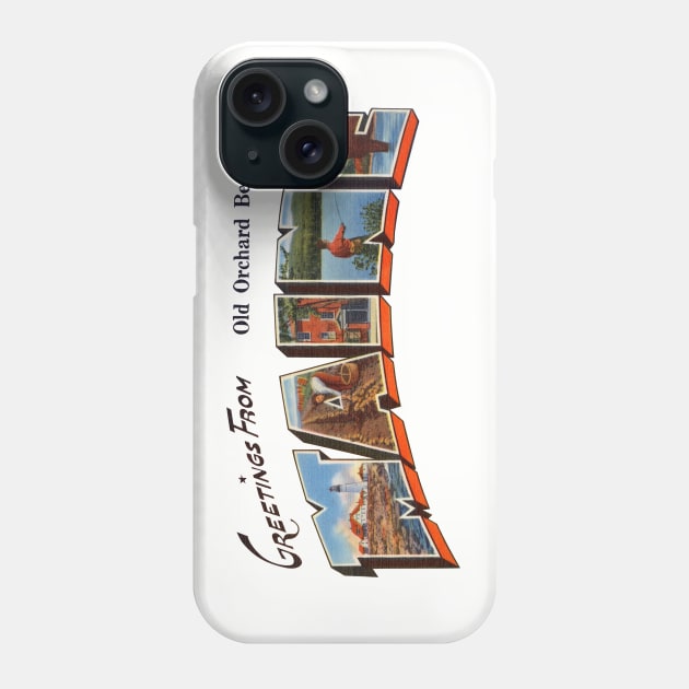 Greetings from Maine Phone Case by reapolo