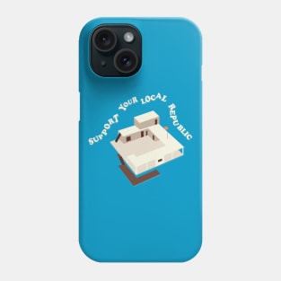 Rose Island - Support Your Local Republic Phone Case