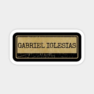 Aliska text black retro - GABRIEL IGLESIAS Magnet