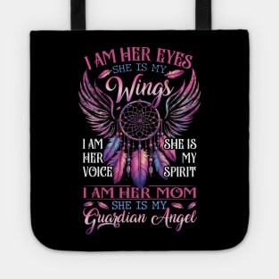 Mom Daughter She Is My Guardian Angel Tote