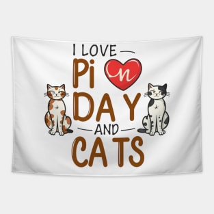 I Love Pi Day And Cats, Cats And Maths Lover Tapestry