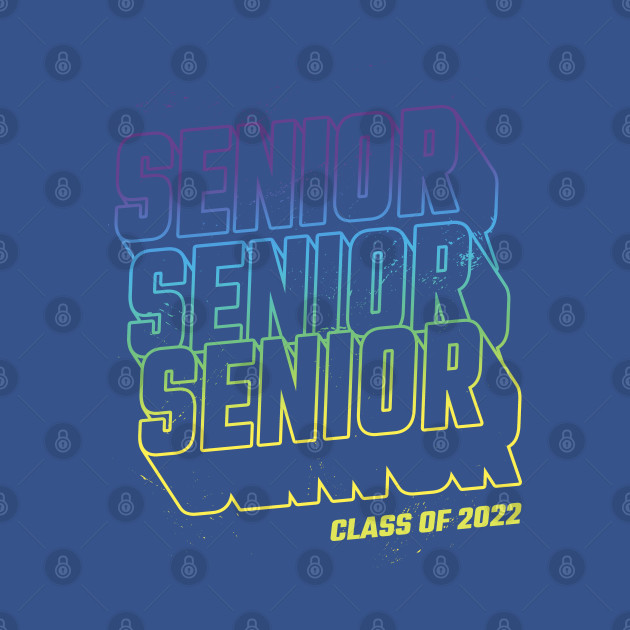 Discover Senior 2022 Class of 2022 Graduate Graduation - Senior 2022 - T-Shirt