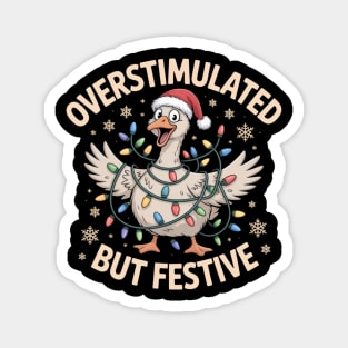 Overstimulated-But-Festive Magnet