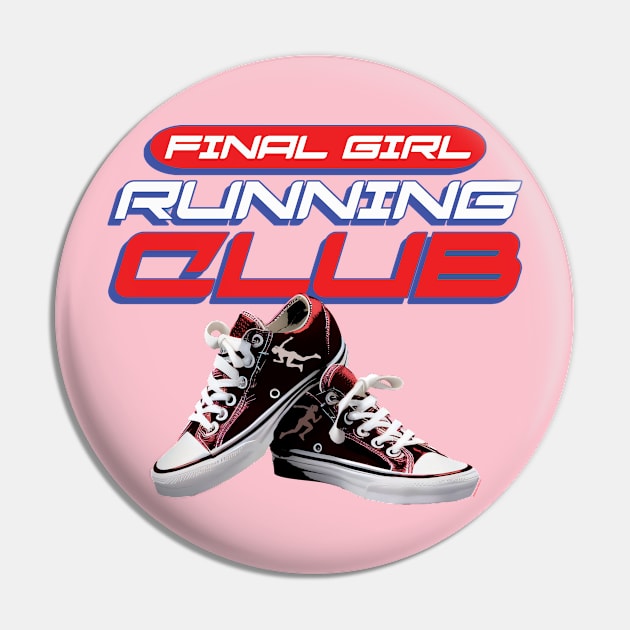 Final Girl Running Club Pin by Daily Detour