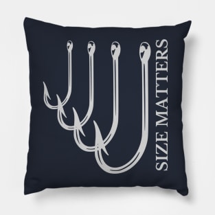 Size Matters-Hooks Pillow