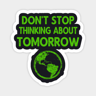 Environmental Protection - Think about tomorrow Magnet