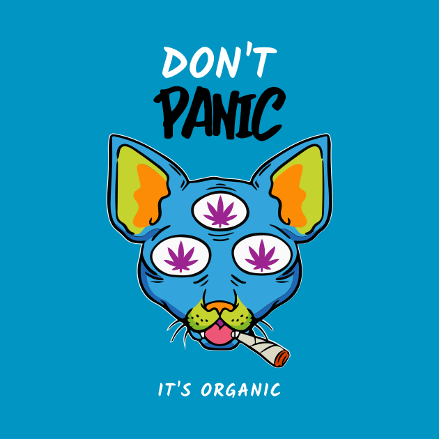 Don't Panic Its Organic Comment Design by Go-Buzz