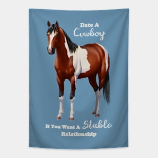 Funny Date A Cowboy Bay Paint Horse Tapestry