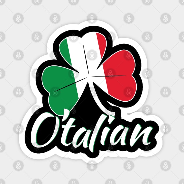 O'Talian Italians for St. Patrick's Day Magnet by Vector Deluxe