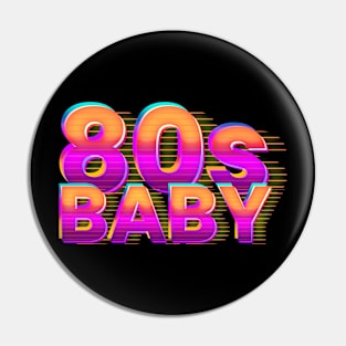 80s BABY - retro type Pin