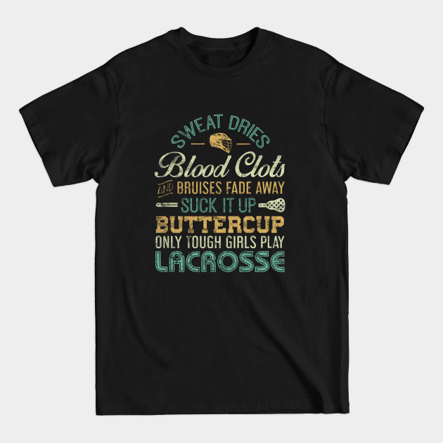 Discover Tough Girls Play Lacrosse - Funny Lacrosse Player Shirt - Lacrosse - T-Shirt