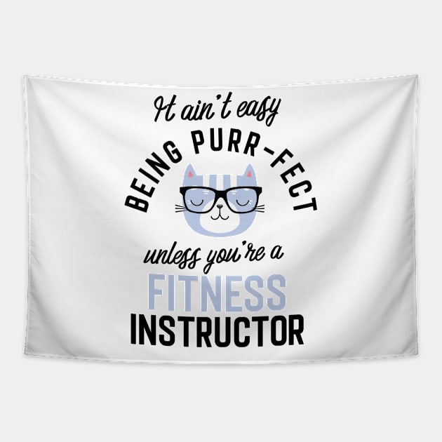 Fitness Instructor Cat Gifts for Cat Lovers - It ain't easy being Purr Fect Tapestry by BetterManufaktur