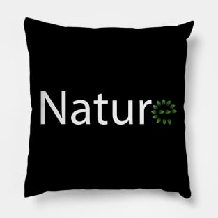 Nature one word design Pillow