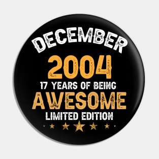 December 2004 17 years of being awesome limited edition Pin