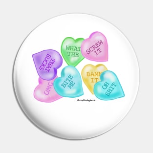 Valentines Bad Day Heart Candy Pin