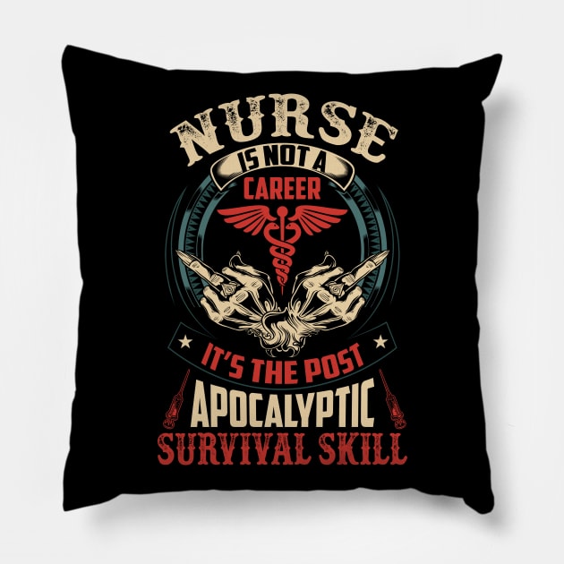 Nurse Is Not A Career - Nurse Gift Pillow by bunnierosoff21835