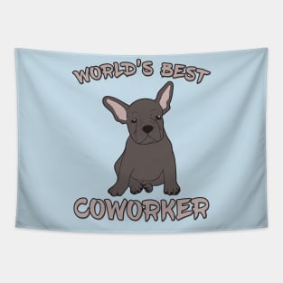 French Bulldog World's Best Coworker WFH Tapestry