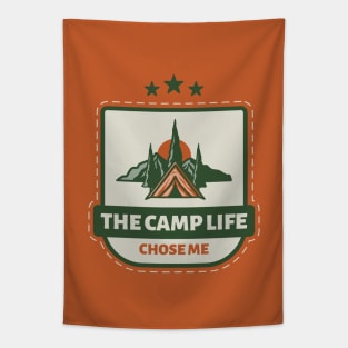 The Camp Life Chose Me Tapestry