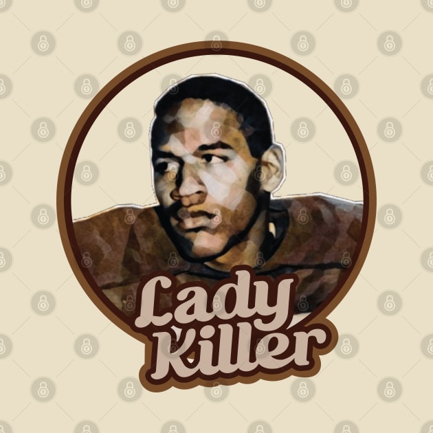 Lady Killer // Vintage Oj Simpson Funny Design by Trendsdk