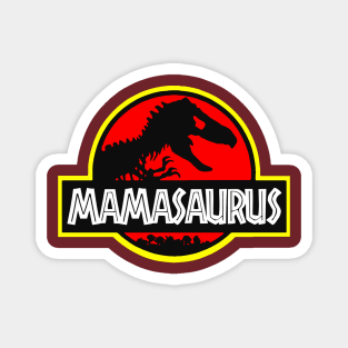 Mama saurus Rex - Mothers Day Gift Funny Magnet