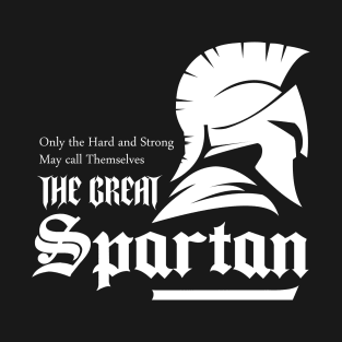 The Great Spartan T-Shirt