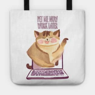 Pet Me Now Work Later - Kitten Cat out of Laptop Tote