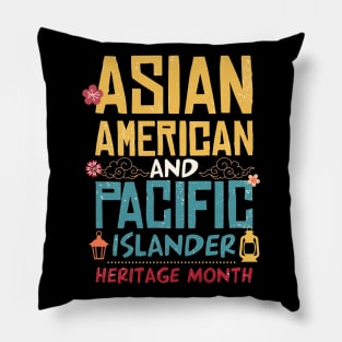 Asian American And Pacific Islander Heritage Month Gift For Men Women Pillow