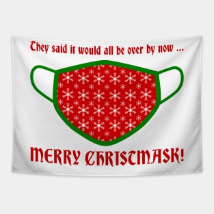 Merry Christmask (All Be Over) Tapestry