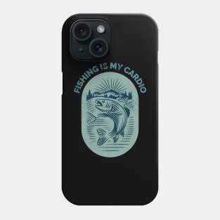 Fishing-Fishing Is My Cardio Phone Case