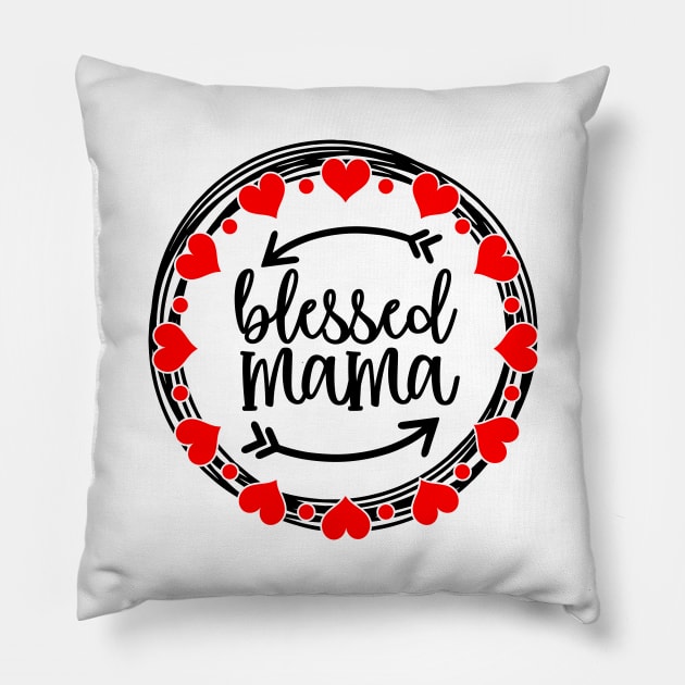 Blessed Mama Heart Circle Mothers Day Gift Pillow by PurefireDesigns