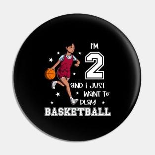 Girl plays basketball - I am 2 Pin