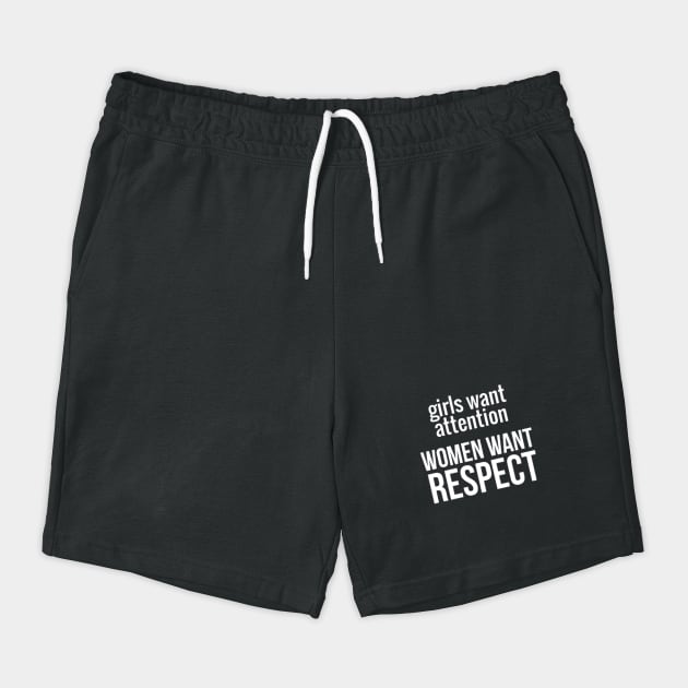 Women Want Respect by UrbanLifeApparel