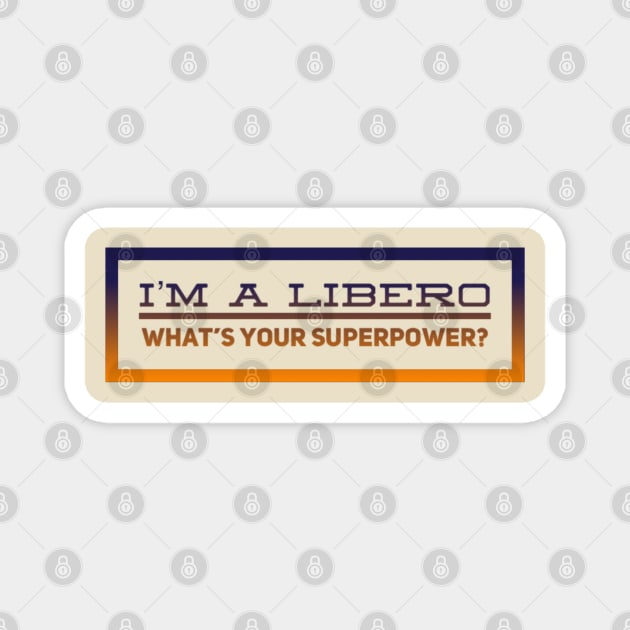 Libero Magnet by GFX ARTS CREATIONS