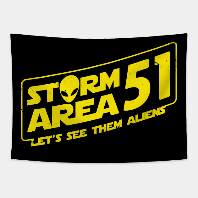 Storm Area 51 Funny Cute Alien Extraterrestrial Conspiracy Theory Tapestry by BoggsNicolas